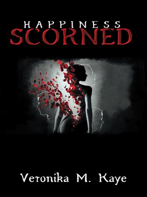 cover image of Happiness Scorned